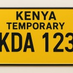 Everything You Need to Know About Temporary Number Plates in Kenya